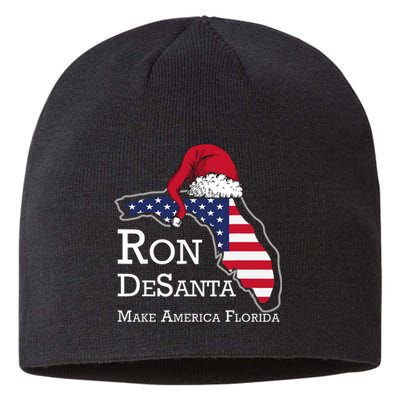 Make America Florida Ron DeSanta DeSantis Election Christmas Sustainable Beanie