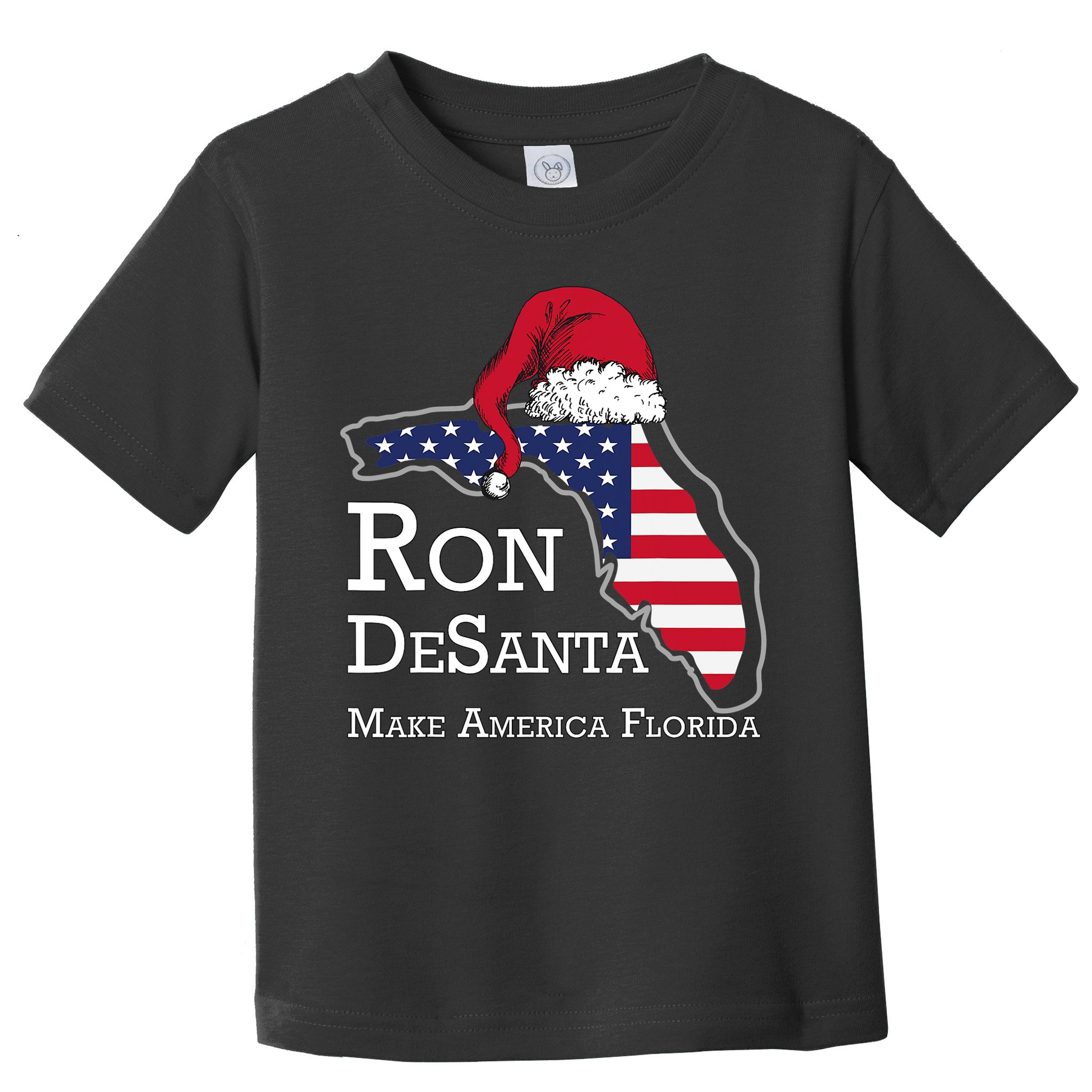 Make America Florida Ron DeSanta DeSantis Election Christmas Toddler T-Shirt