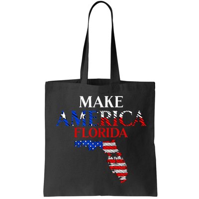 Make America Florida Funny Patriotic Freedom USA Bag