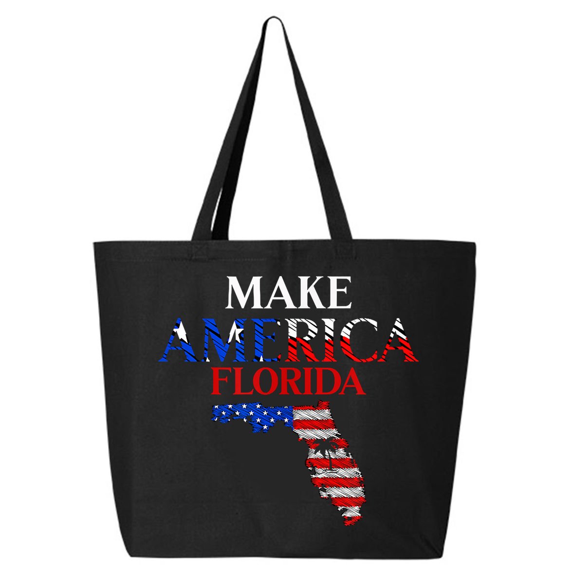 Make America Florida Funny Patriotic Freedom USA 25L Jumbo Tote