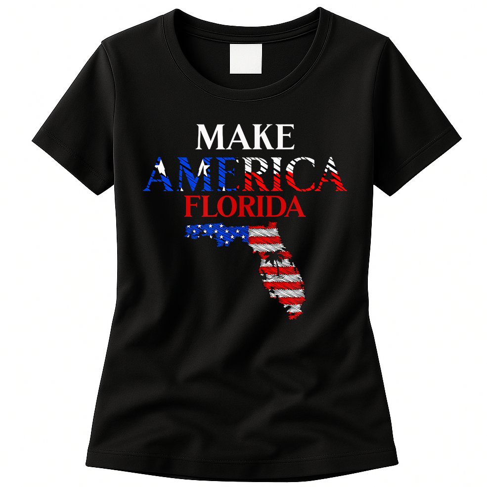 Make America Florida Funny Patriotic Freedom USA Womens T-Shirt