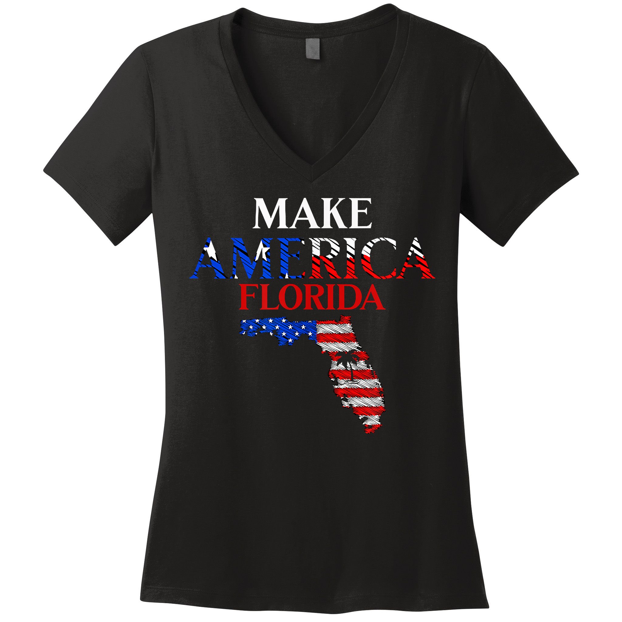 Make America Florida Funny Patriotic Freedom USA Women's V-Neck T-Shirt