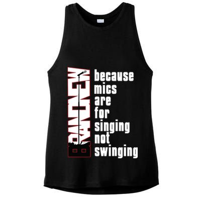 Mics Are For Singing Not Swinging Ladies PosiCharge Tri-Blend Wicking Tank