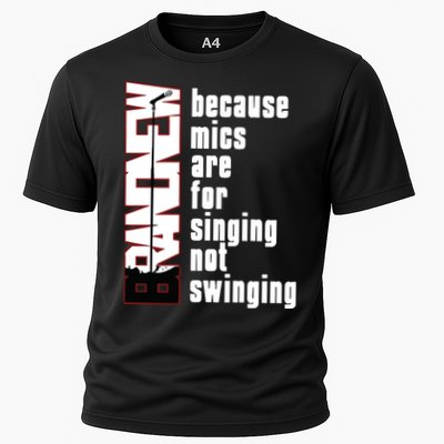 Mics Are For Singing Not Swinging Performance Shirt