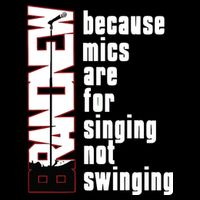 Mics Are For Singing Not Swinging 7-Panel Snapback Hat