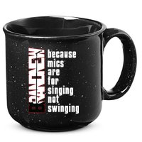 Mics Are For Singing Not Swinging 15oz Campfire Ceramic Mug