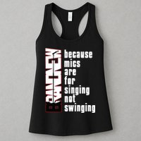 Mics Are For Singing Not Swinging Womens Tank Top