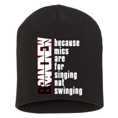 Mics Are For Singing Not Swinging Short Acrylic Beanie