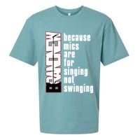Mics Are For Singing Not Swinging Sueded Cloud Jersey T-Shirt
