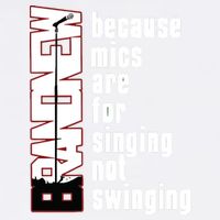 Mics Are For Singing Not Swinging Garment-Dyed Sweatshirt