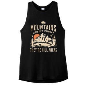 Mountains ArenT Funny TheyRe Hill Areas Funny Hiking Pun Ladies PosiCharge Tri-Blend Wicking Tank