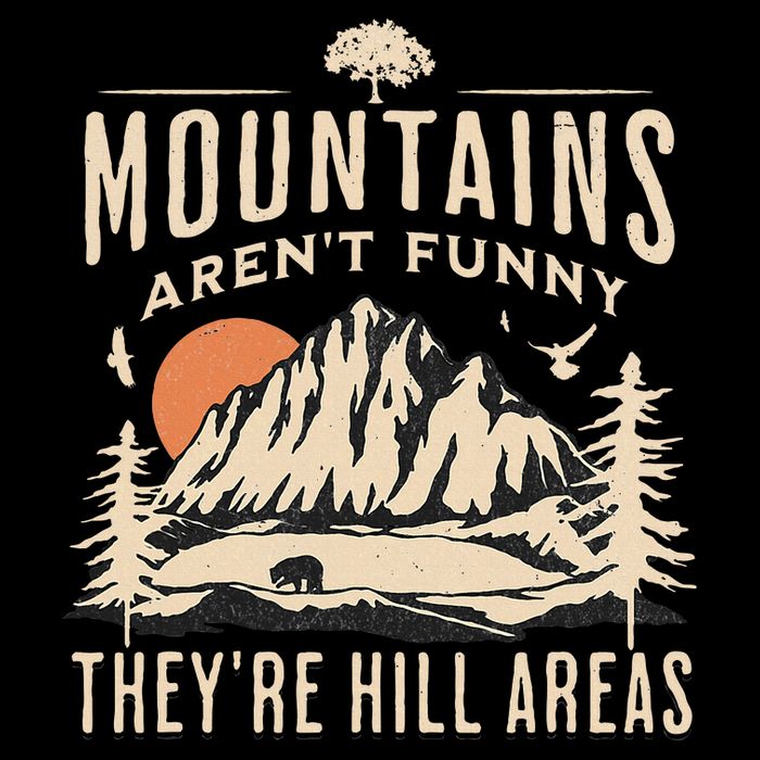 Mountains ArenT Funny TheyRe Hill Areas Funny Hiking Pun 16 in Basic Backpack
