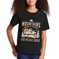 Mountains ArenT Funny TheyRe Hill Areas Funny Hiking Pun Kids T-Shirt