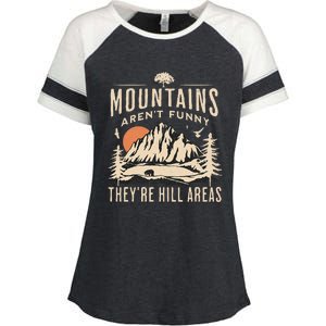 Mountains ArenT Funny TheyRe Hill Areas Funny Hiking Pun Enza Ladies Jersey Colorblock Tee