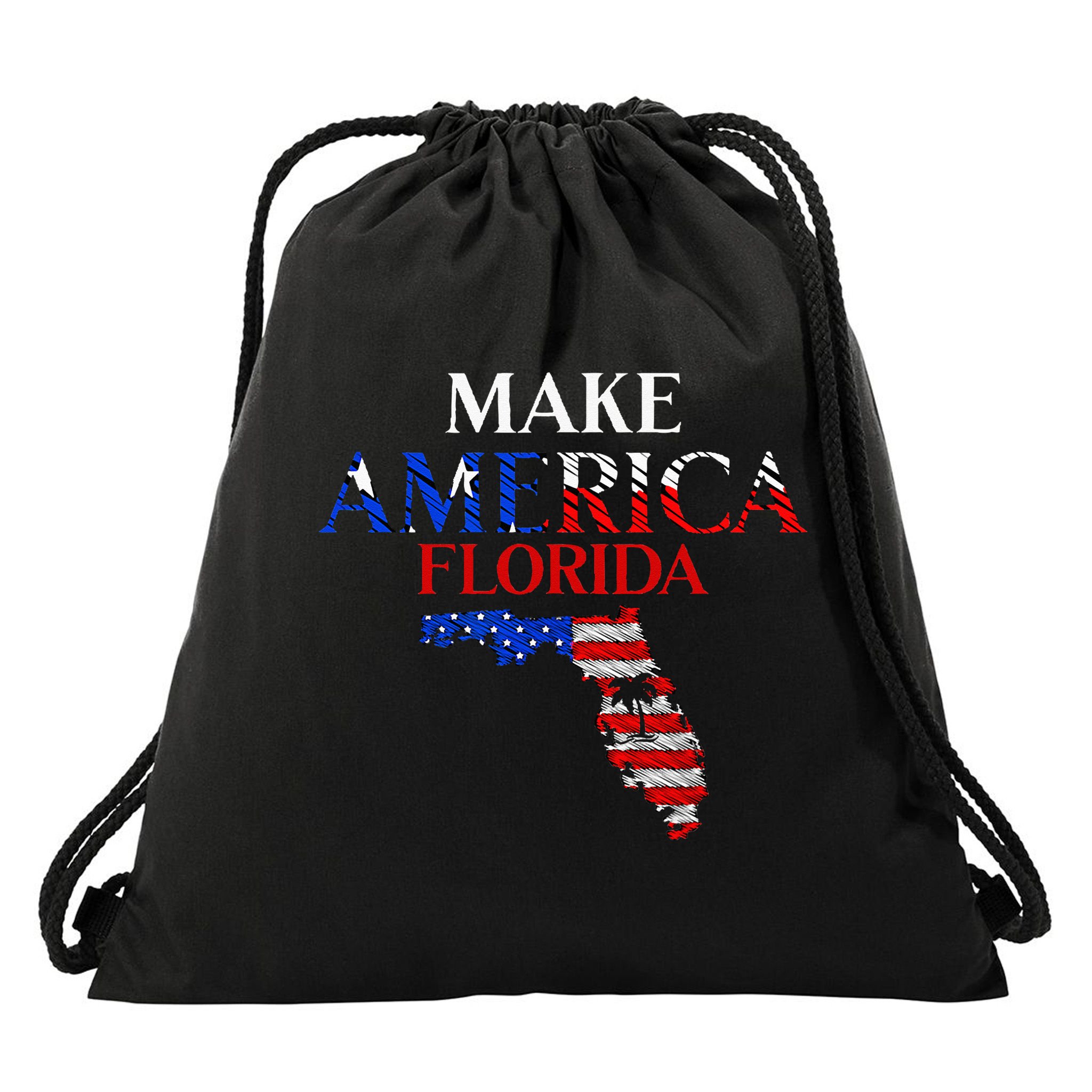 Make America Florida Funny Patriotic Freedom USA Drawstring Bag