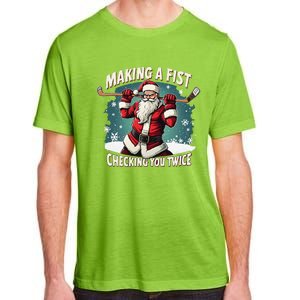 Making A Fist Checking You Twice Ugly Christmas Santa Hockey Adult ChromaSoft Performance T-Shirt