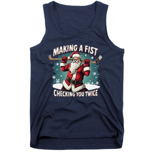 Making A Fist Checking You Twice Ugly Christmas Santa Hockey Tank Top