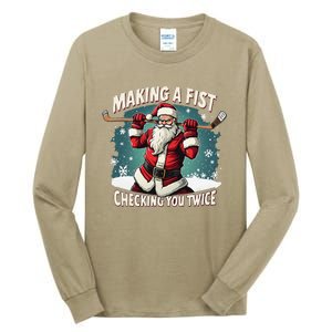 Making A Fist Checking You Twice Ugly Christmas Santa Hockey Tall Long Sleeve T-Shirt