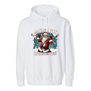 Making A Fist Checking You Twice Ugly Christmas Santa Hockey Garment-Dyed Fleece Hoodie