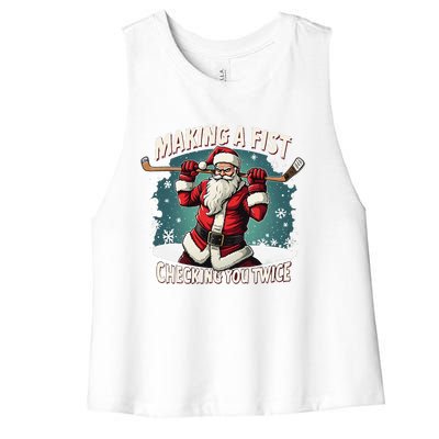 Making A Fist Checking You Twice Ugly Christmas Santa Hockey Women's Racerback Cropped Tank