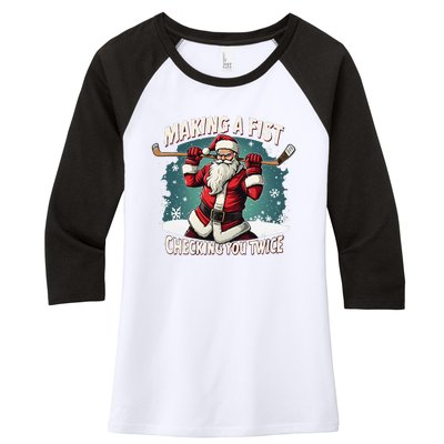 Making A Fist Checking You Twice Ugly Christmas Santa Hockey Women's Tri-Blend 3/4-Sleeve Raglan Shirt