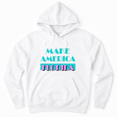 Ron Desantis 2024 Make America Florida Hoodie