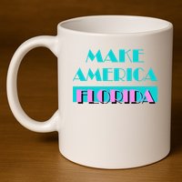 Ron Desantis 2024 Make America Florida 11oz C Handle Ceramic Mug