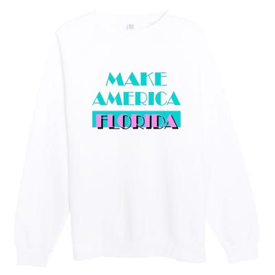 Ron Desantis 2024 Make America Florida Premium Crewneck Sweatshirt