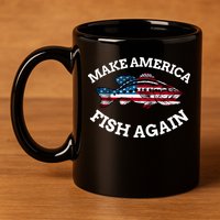 Make America Fish Again Fisherman USA 11oz C Handle Ceramic Mug