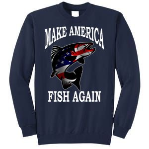 Make America Fish Again USA Fishing Gift Tall Sweatshirt