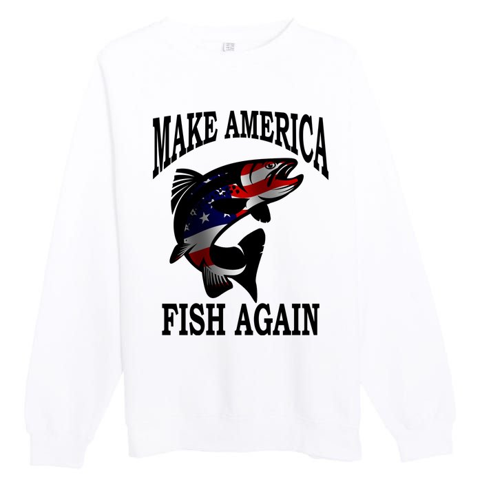 Make America Fish Again USA Fishing Gift Premium Crewneck Sweatshirt