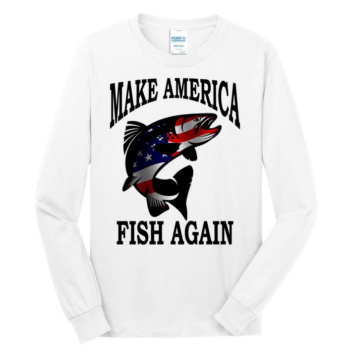 Make America Fish Again USA Fishing Gift Tall Long Sleeve T-Shirt