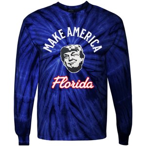 Make America Florida – Funny Political Satire Trump 2024 Tie-Dye Long Sleeve Shirt