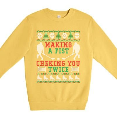 Making A Fist Checking You Twice Hockey Sport Ugly Christmas Cool Gift Premium Crewneck Sweatshirt