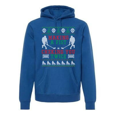 Making A Fist Checking You Twice Hockey Sport Ugly Christmas Cool Gift Premium Hoodie