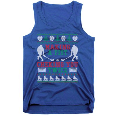 Making A Fist Checking You Twice Hockey Sport Ugly Christmas Cool Gift Tank Top