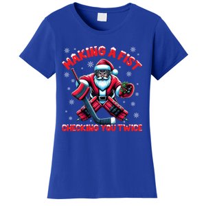 Making A Fist Checking You Twice Ice Hockey Xmas Snowflakes Cool Gift Women's T-Shirt