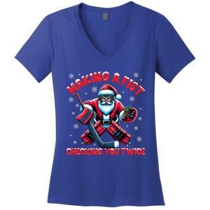 Making A Fist Checking You Twice Ice Hockey Xmas Snowflakes Cool Gift Women's V-Neck T-Shirt