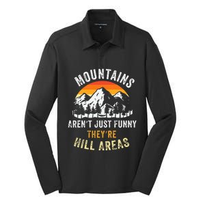 Mountains ArenT Funny TheyRe Hill Areas Silk Touch Performance Long Sleeve Polo