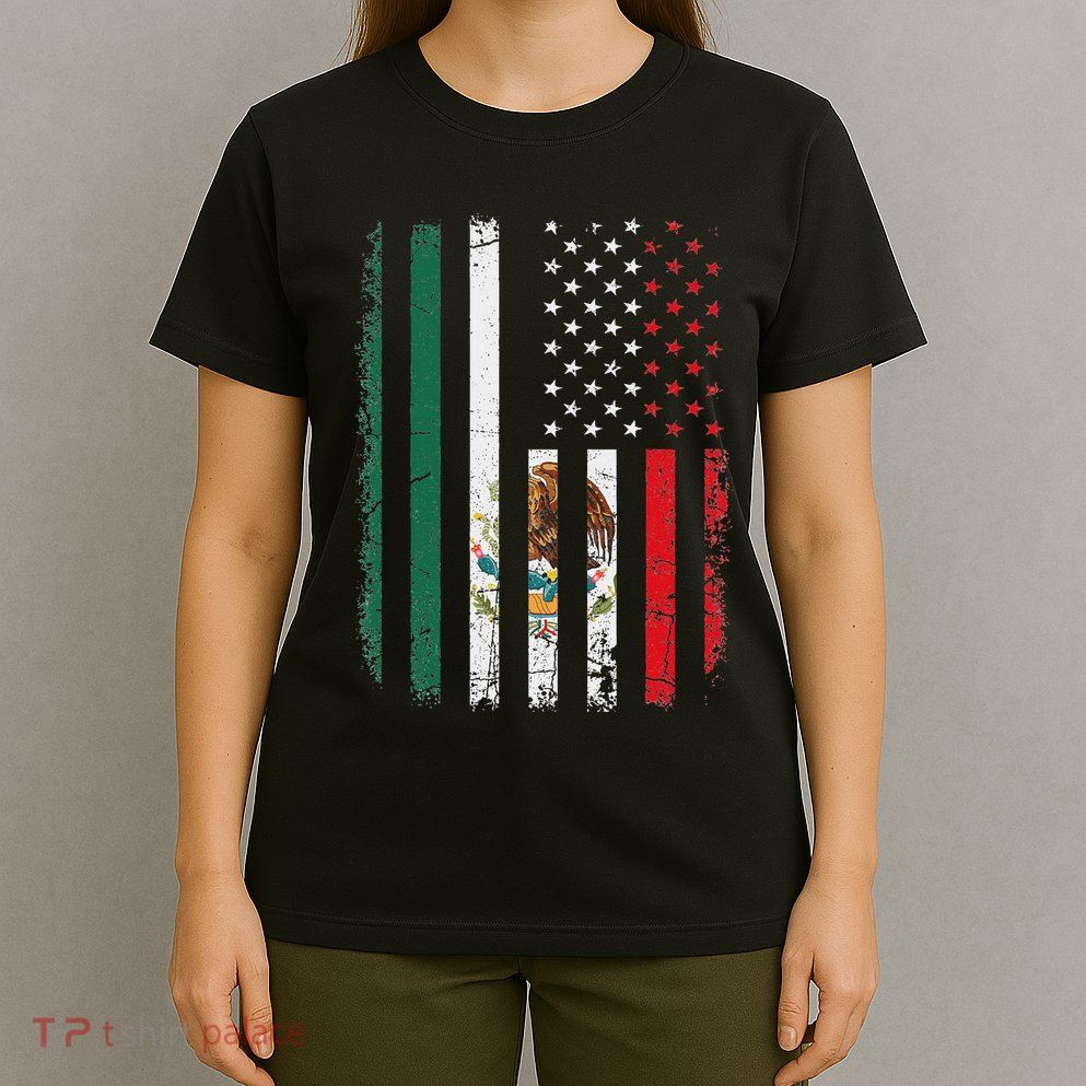 Mexican American Flag Mexican Roots Mexico America T-Shirt
