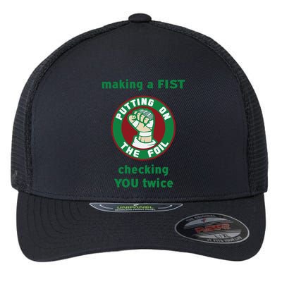 Making A Fist Putting On The Foil Checking You Twice Flexfit Unipanel Trucker Cap