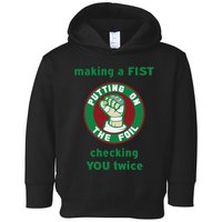 Making A Fist Putting On The Foil Checking You Twice Toddler Hoodie