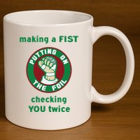 Making A Fist Putting On The Foil Checking You Twice 11oz C Handle Ceramic Mug