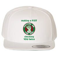 Making A Fist Putting On The Foil Checking You Twice Wool Snapback Cap