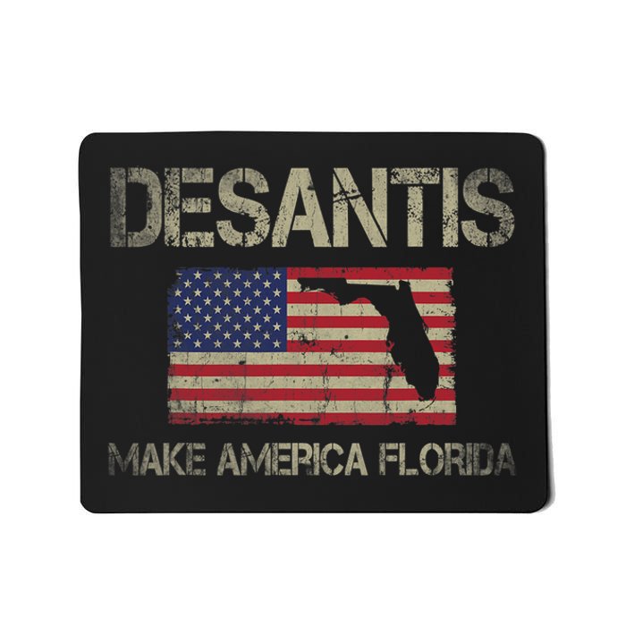 Make America Florida, DeSantis 2024 Election Vintage US Flag Mousepad