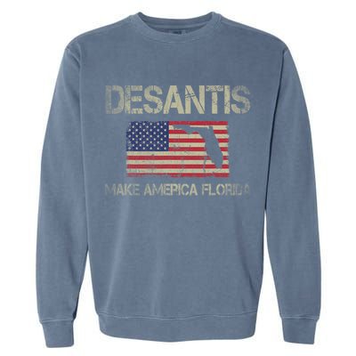 Make America Florida, DeSantis 2024 Election Vintage US Flag Garment-Dyed Sweatshirt