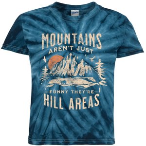 Mountains ArenT Funny TheyRe Hill Areas Dad Joke Word Pun Kids Tie-Dye T-Shirt