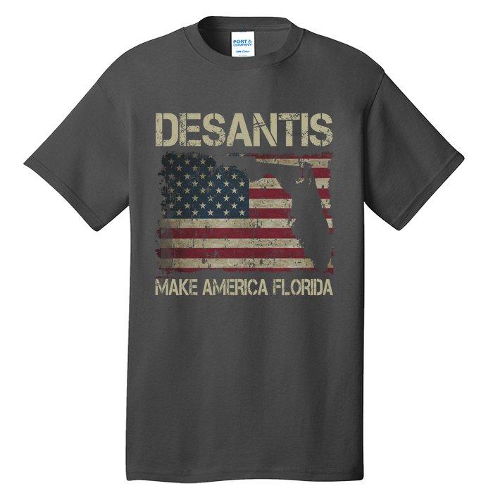 Make America Florida DeSantis 2024 Election Vintage Us Flag Tall T-Shirt