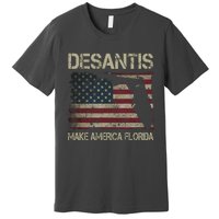 Make America Florida DeSantis 2024 Election Vintage Us Flag Premium T-Shirt