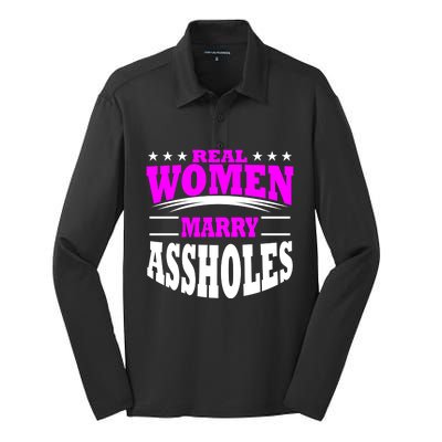 Marry Assholes Funny Gag Gift For Wife From Husband Silk Touch Performance Long Sleeve Polo